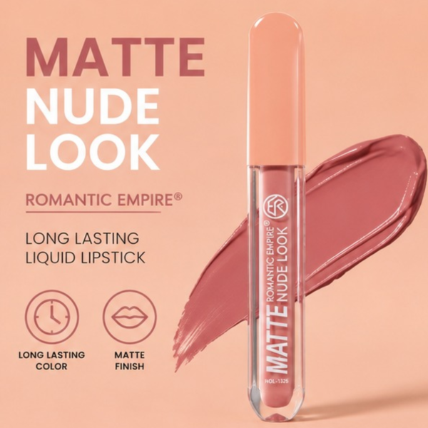 Romantic Empire Matte Nude Look Liquid Lipstick Long Lasting Velvet Lip Color